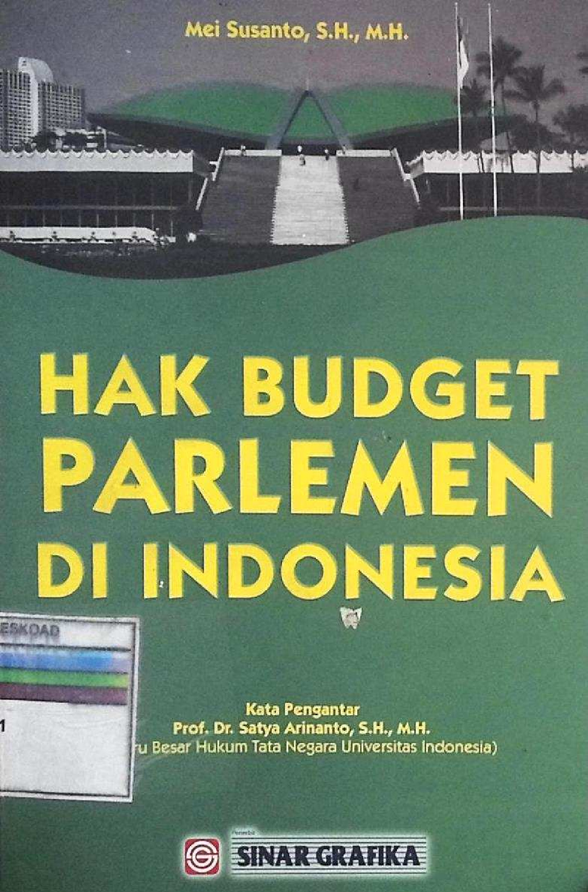 Hak Budget Parlemen Di Indonesia